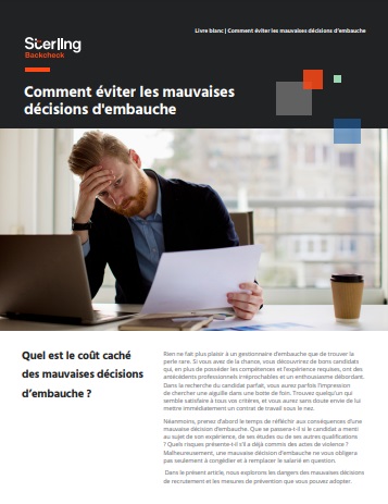 Comment éviter les mauvaises décisions d’embauche